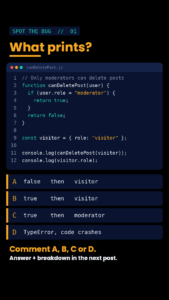Spot the Bug 01 quiz card: a JavaScript canDeletePost function with an assignment in its if statement, and answers A to D.